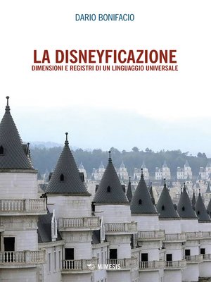 cover image of La disneyficazione